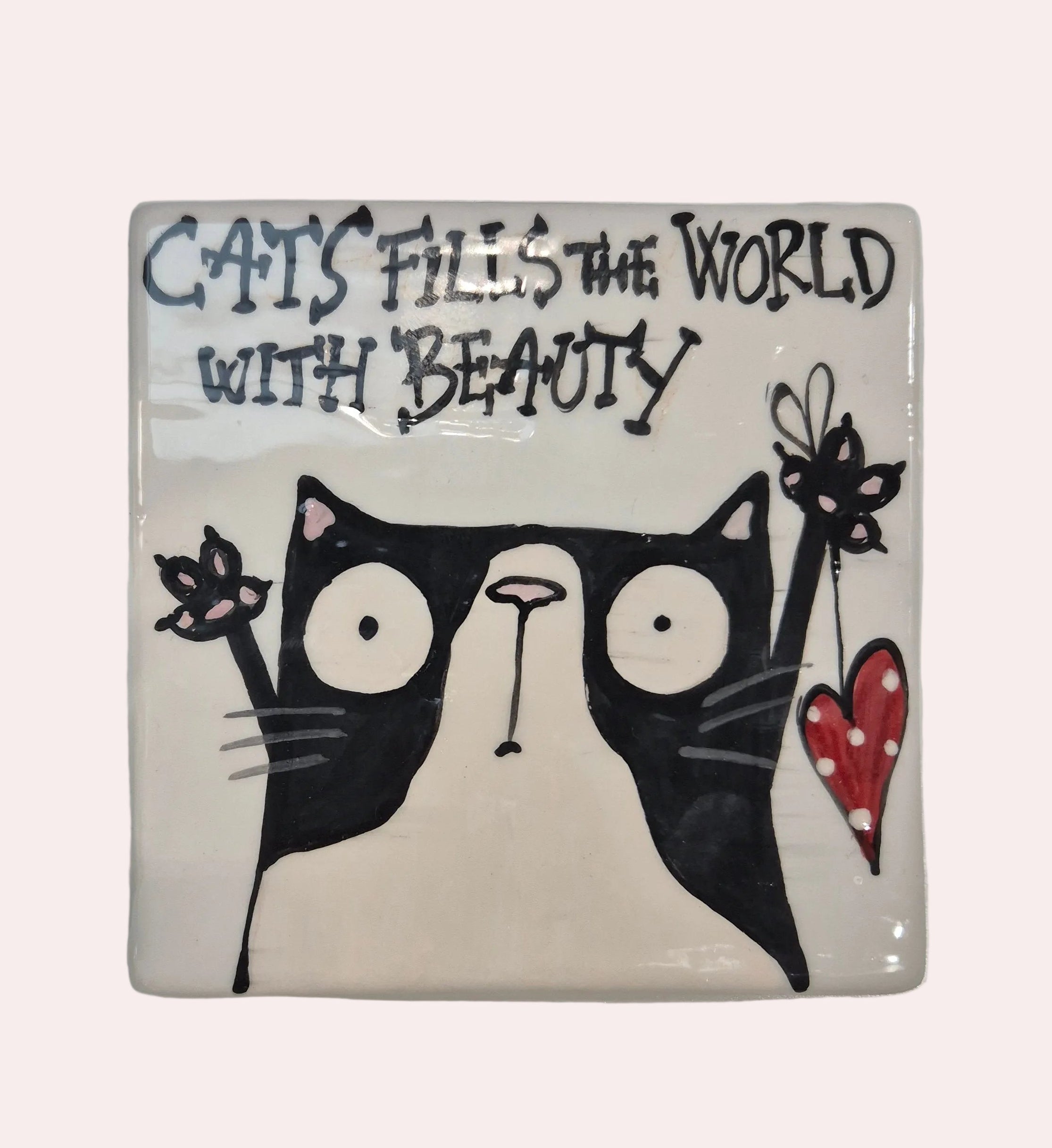 Piastrella - Cats fill the word with beauty